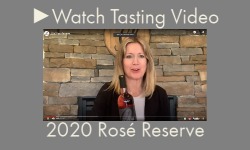 2020 Rose Reserve Wine Tasting Video