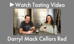 Darryl Mack Cellars Red Wine Tasting Video