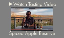 Spiced Apple Reserve Wine Tasting Video